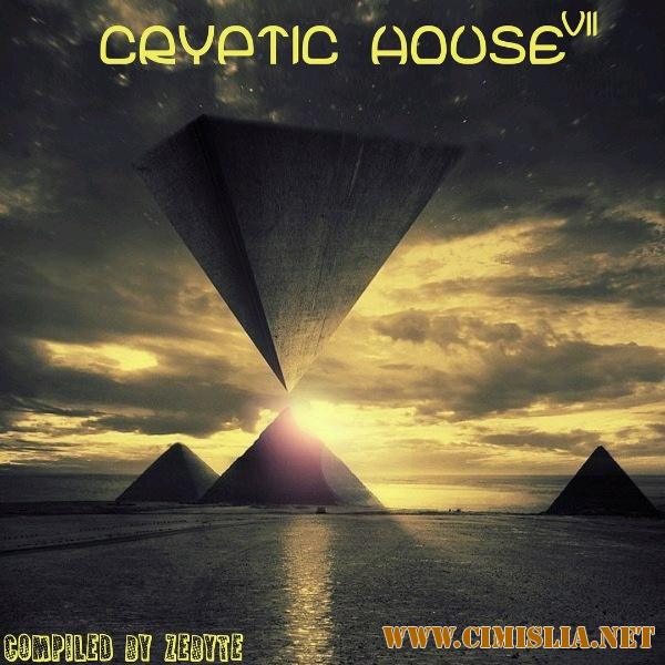 Cryptic House 7 [2017 / MP3 / 320 kb]