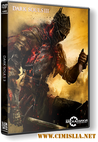 Dark Souls 3: Deluxe Edition [RePack] [2016 / MULTi / ENG / RUS]
