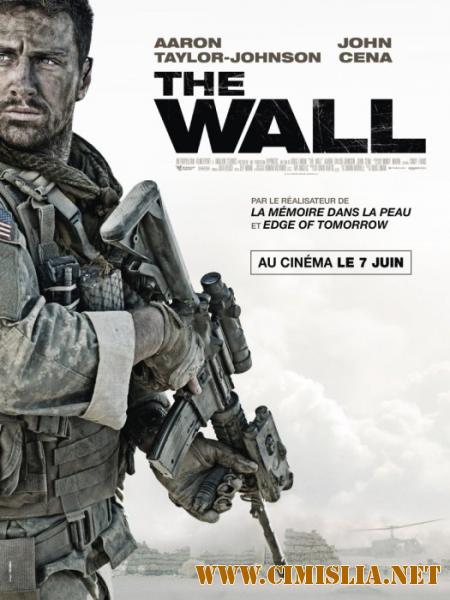 Стена / The Wall [2017 / WEB-DLRip]