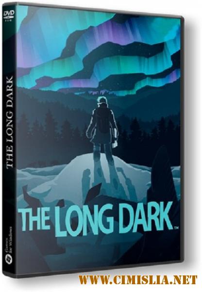 The Long Dark [v 1.08.32384] [RePack] [2017 / PC / RUS / ENG / MULTi]