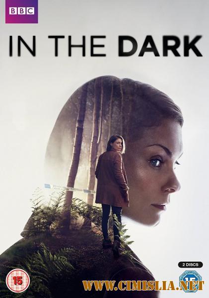В темноте / In the Dark [01х01-02 из 04] [2017 / HDTVRip]