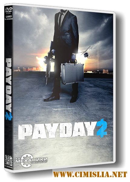 PayDay 2: Ultimate Edition [v 1.83.455] [RePack] [2013 / RUS / ENG]