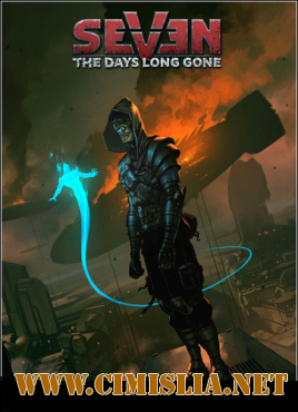 Seven:The Days Long Gone [GoG] [2017 / Rus/Eng]
