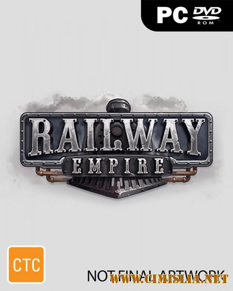 Railway Empire [Лицензия] [2018 / Eng/Multi6]