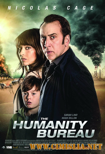 Бюро человечества / The Humanity Bureau (2017)