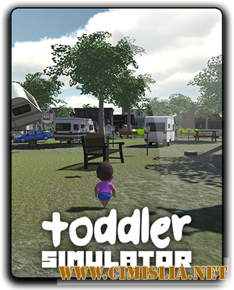 Toddler Simulator [RePack] [2018 / RUS / ENG]
