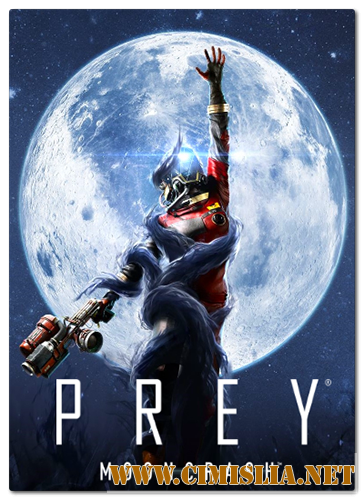 Prey - Mooncrash [Repack] [2018 / ENG / RUS]