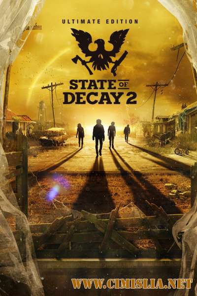State of Decay 2 [Repack] [2018 / MULTi / ENG / RUS]