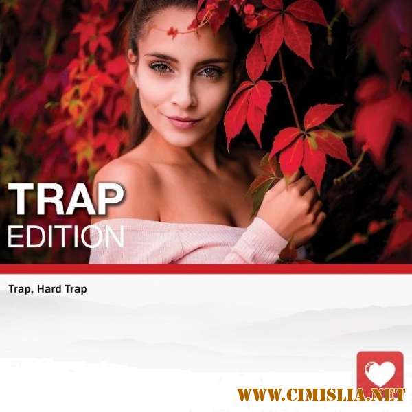 Trap Edition Vol. 49 [2018 / MP3 / 320 kb]