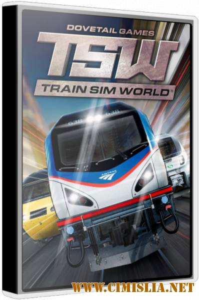 Train Sim World: Digital Deluxe Edition [Repack] [2018 / RUS / ENG / MULTI]