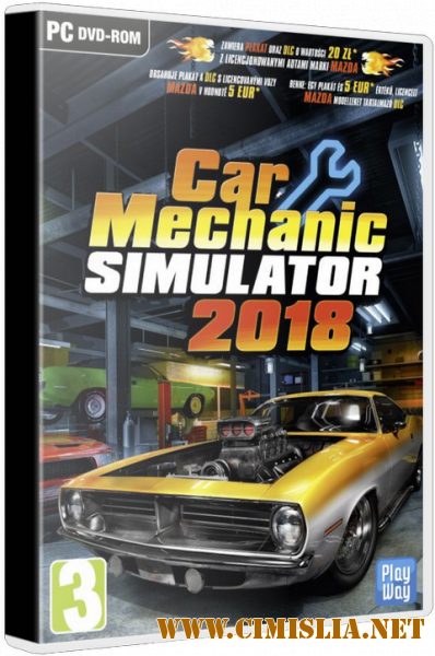 Car Mechanic Simulator 2018 [Repack] [v 1.6.3 + DLCs] [2017 / RUS / ENG / MULTI12]