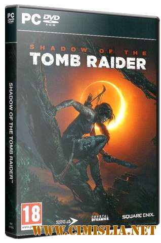 Shadow of the Tomb Raider - Croft Edition [Repack] [2018 / ENG / RUS]
