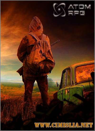 ATOM RPG: Post-apocalyptic [2017 / RUS / ENG]