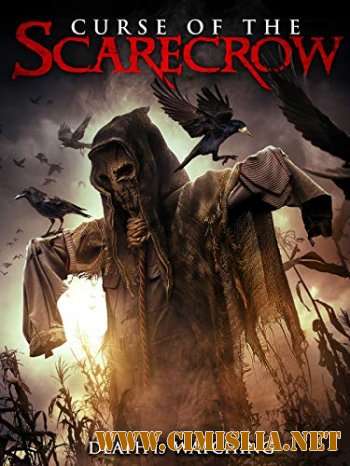 Проклятие пугала / Curse of the Scarecrow [2018 / WEB-DLRip]