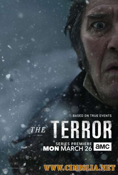 Террор / The Terror [S01] [2018 / WEB-DLRip]