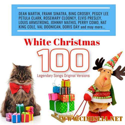 White Christmas: 100 Legendary Songs Original Versions [2018 / MP3 / 320 kb]