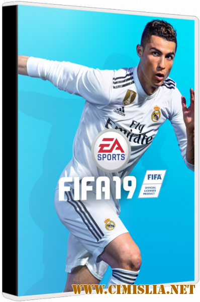 FIFA 19 [v 1.0u7] [Repack] [2018 / RUS / ENG]