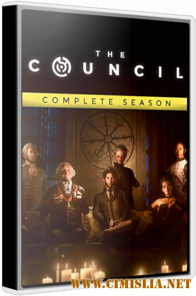 The Council: Complete Season. Episode 1-5 [Repack] [2018 / RUS / ENG]