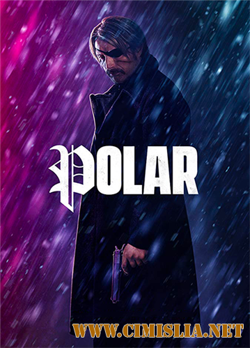 Полярный / Polar [2019 / WEB-DLRip]