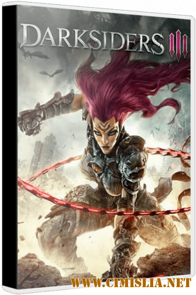 Darksiders III: Deluxe Edition [v 1.32 + DLCs] [Repack] [2018 / RUS / ENG / MULTI]