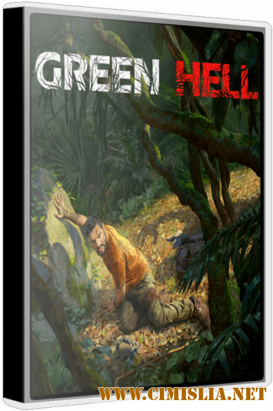 Green Hell [v 0.5.5 | Early Access] [Repack] [2018 /RUS / ENG]