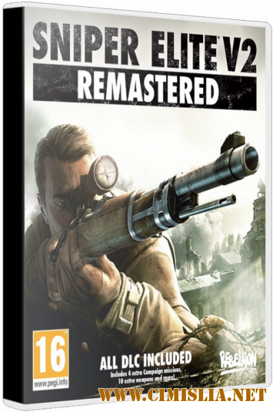 Sniper Elite V2 Remastered [Repack] [2019 / RUS / ENG]