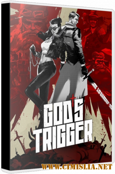 God's Trigger [2019 / RUS / ENG / MULTI]