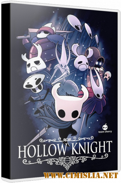 Hollow Knight [v 1.4.3.2 + DLCs] [Repack] [2017 / RUS / ENG]