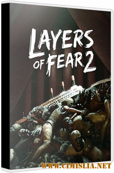 Layers of Fear 2 [Repack] [v 1.2] [2019 / RUS / ENG / MULTI]