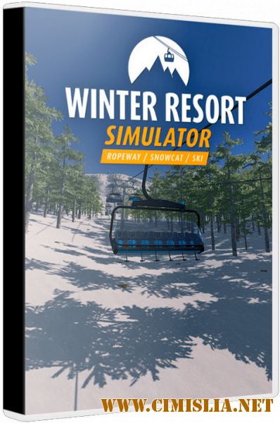 Winter Resort Simulator [L] [2019 / ENG / MULTI]