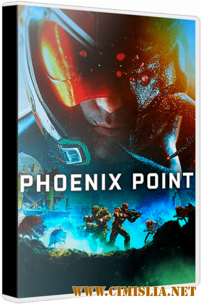 Phoenix Point [v 1.0.54973] [Repack] [2019 / RUS / ENG / MULTI]