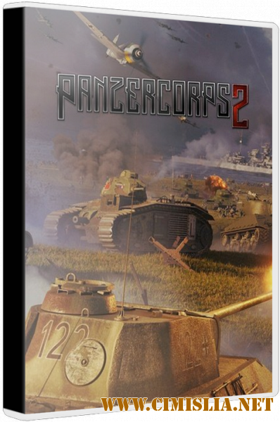 Panzer Corps 2 [Repack] [2020 / RUS / ENG / MULTI]
