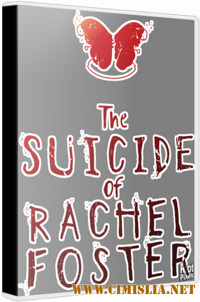 The Suicide of Rachel Foster [Repack] [2020 / RUS / ENG / MULTI]