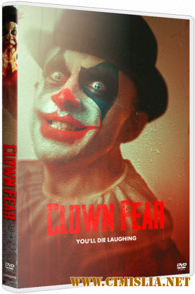 Боязнь клоунов / Clown Fear (2020)