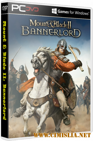 Mount & Blade II: Bannerlord [v e1.2.0 HotFix Beta | Early Access] [Repack] [2020 / RUS / ENG]