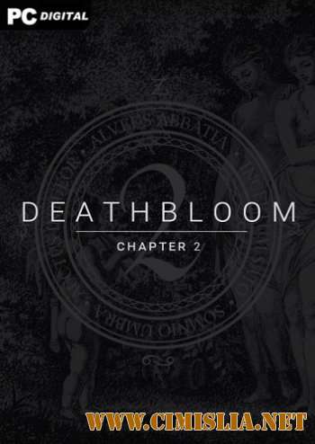 Deathbloom: Chapter 2 [L] [2020 / ENG]