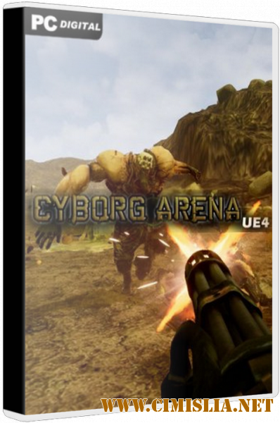 Cyborg Arena UE4 [L] [2020 / RUS / ENG / MULTI]
