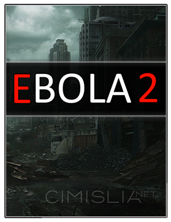 Ebola 2 (2021) скачать торрент RePack от xatab