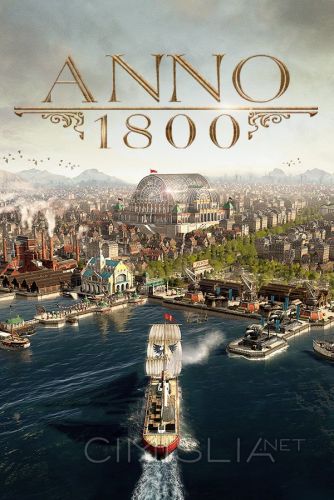 Anno 1800: Complete Edition [v 9.2.972600 + DLCs] (2019) PC | Repack от xatab