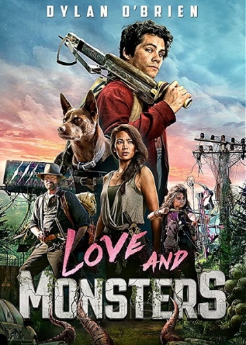 Любовь и монстры / Love and Monsters (2020)