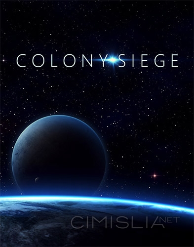 Colony Siege (2020) PC | RePack от FitGirl
