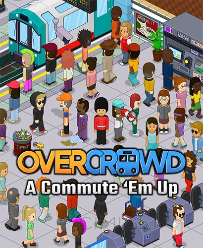 Overcrowd: A Commute 'Em Up [v 1.0] (2020) PC | RePack от FitGirl