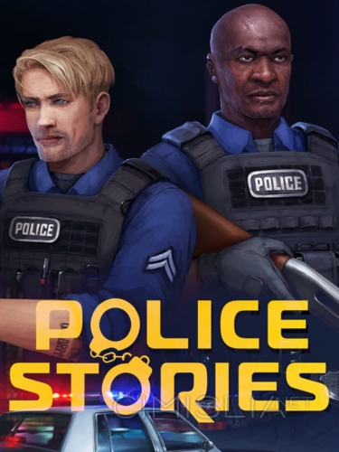 Police Stories [v1.2.2] (2019) PC | RePack от Pioneer