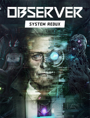 Observer: System Redux [v 1.3.0rc3] (2020) PC | Repack от xatab