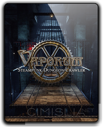 Vaporum [Update 6] [RePack] [2017 / RUS / ENG]