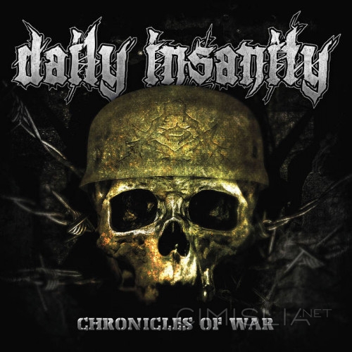Daily Insanity - Chronicles Of War (2021) MP3