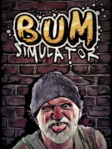 Bum Simulator [v 1.08.26.g] (2021) PC | Repack от Yaroslav98