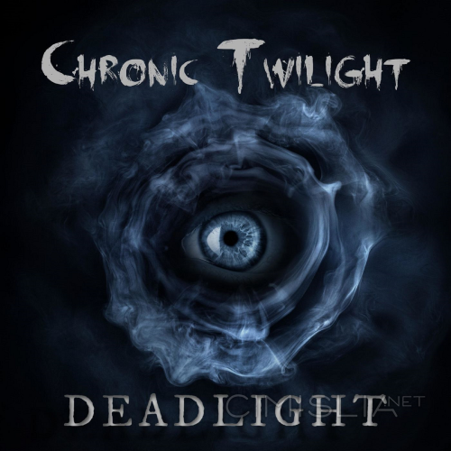 Chronic Twilight - Deadlight (2021) MP3