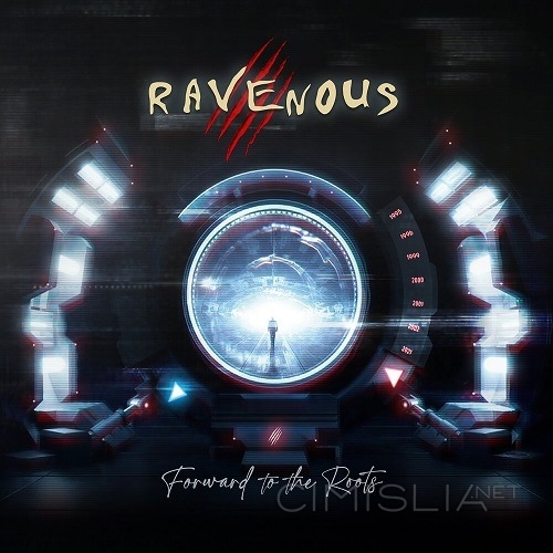 Ravenous - Forward To The Roots (2021) MP3