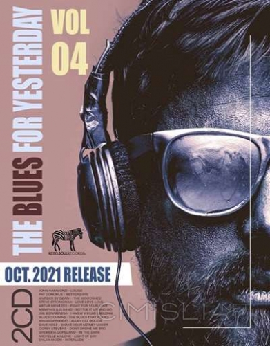 VA - The Blues For Yesterday [Vol.04] (2021) MP3